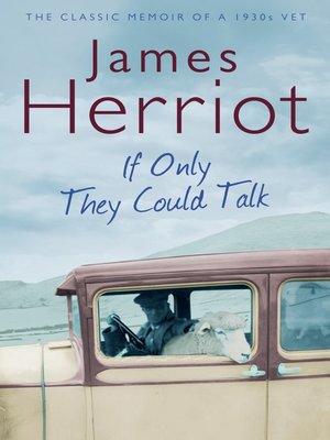 cover image of If Only They Could Talk